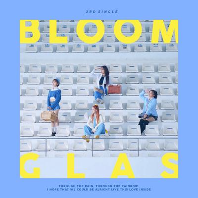 BLOOM By GLAS's cover