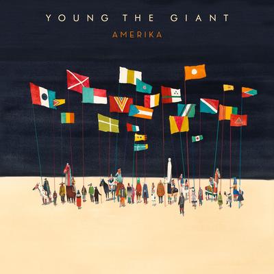 Amerika By Young the Giant's cover