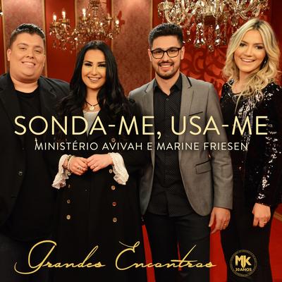 Sonda-me, Usa-me By Ministério Avivah, Marine Friesen's cover