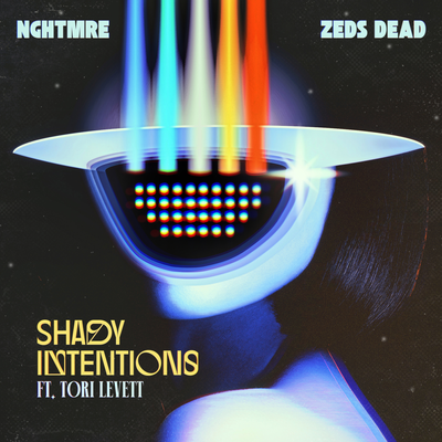 Shady Intentions By NGHTMRE, Zeds Dead, Tori Levett's cover