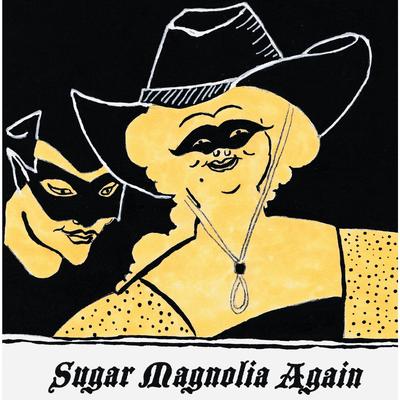 Sugar Magnolia's cover