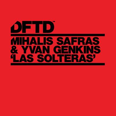 Las Solteras By Mihalis Safras, Yvan Genkins's cover