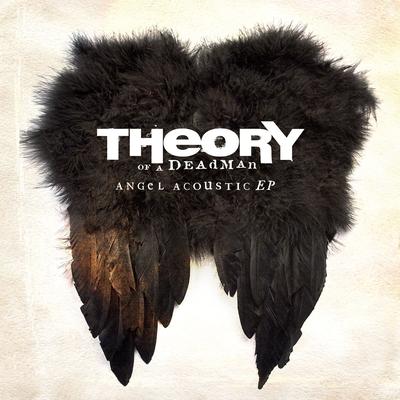 Angel (Acoustic) By Theory of a Deadman's cover