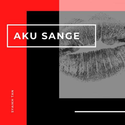 Aku Sange's cover