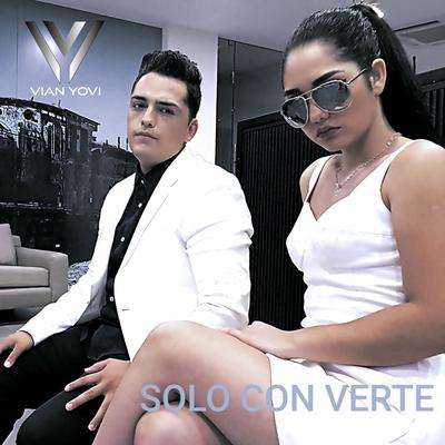 Solo Con Verte By Vian Yovi's cover