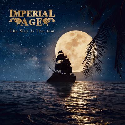 The Way is The Aim By Imperial Age's cover