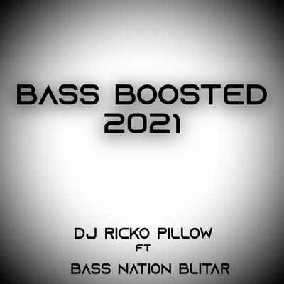 Turn Down For What By DJ Ricko Pillow, Bass Nation Blitar's cover