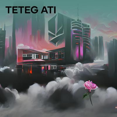 Teteg Ati By Om tabitha group's cover
