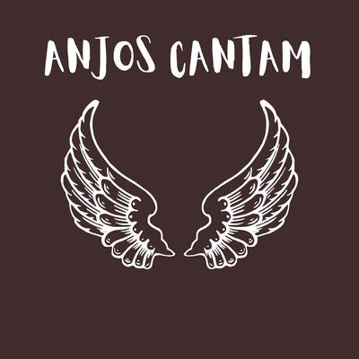 Anjos Cantam's cover