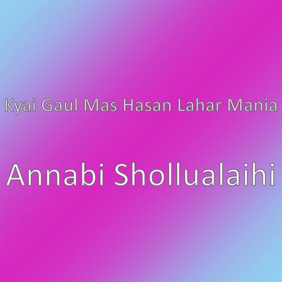 Annabi Shollualaihi's cover