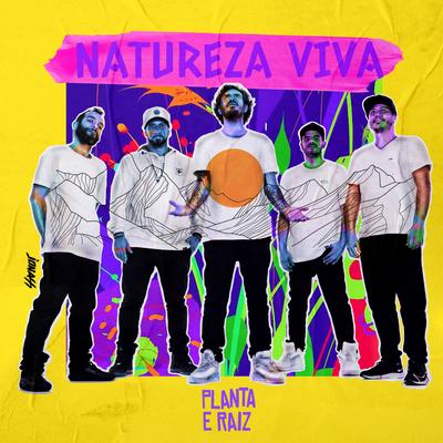 Natureza Viva By Planta E Raiz's cover
