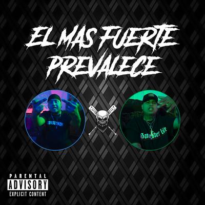 El Mas Fuerte Prevalece's cover