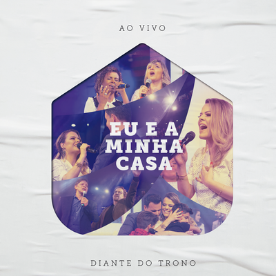 Agora Eu Vejo (Ao Vivo) By Diante do Trono, Ana Paula Valadão, Roberta Izabel, Marine Friesen's cover