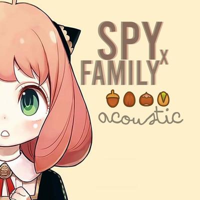 Spy x Family Acoustic OP's cover