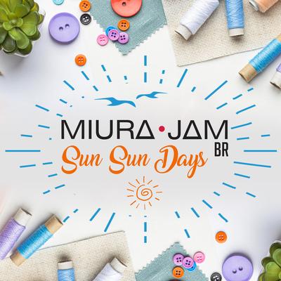 Sun Sun Days (My Dress-Up Darling) By Miura Jam BR's cover