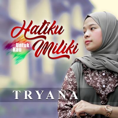 Hatiku Untuk Kau Miliki's cover