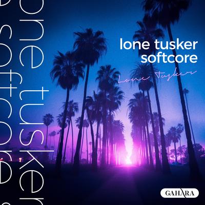 Softcore By Lone Tusker's cover