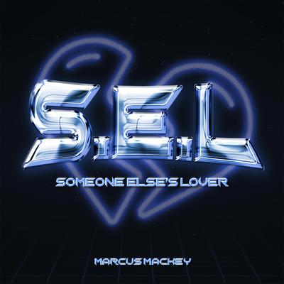 S.E.L. By Marcus Mackey's cover