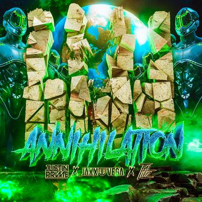 Annihilation By Jaxx & Vega, Tal Iluz, Justin Prime's cover
