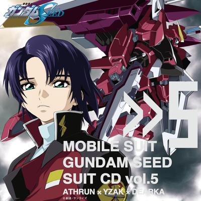 Mobile Suit Gundam Seed Suit Vol.5 Athrun × Yzak × Dearka's cover