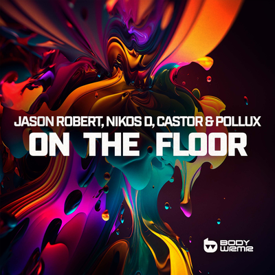 On The Floor By Jason Robert, Nikos D, Castor & Pollux's cover