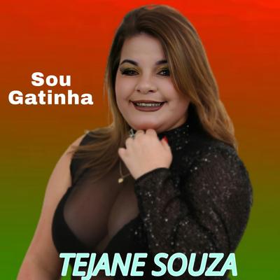 Eu Sou Gatinha By Tejane Souza's cover