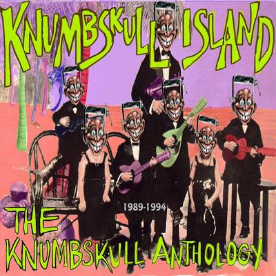Knumbskull's cover