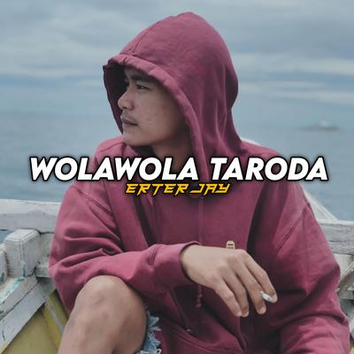WOLAWOLA TARODA's cover
