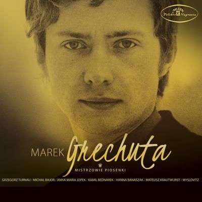 Marek Grechuta - Mistrzowie piosenki's cover