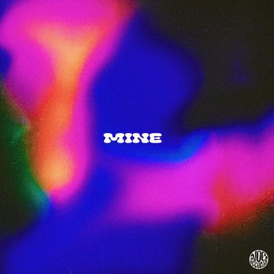 Mine (Edit)'s cover