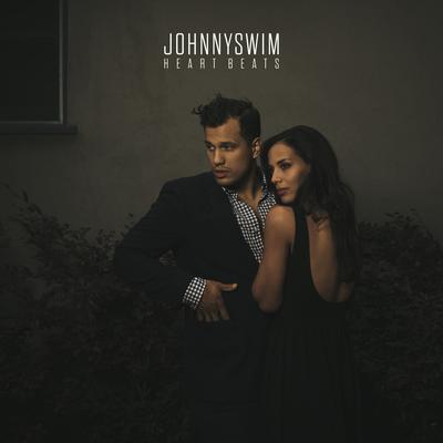Don't Let It Get You Down By Johnnyswim's cover