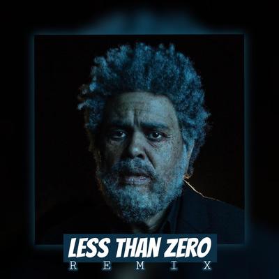 Less Than Zero (REMIX)'s cover