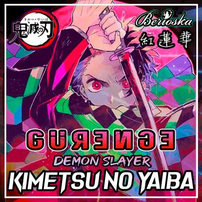 Gurenge (Kimetsu No Yaiba / Demon Slayer) Opening By Berioska's cover