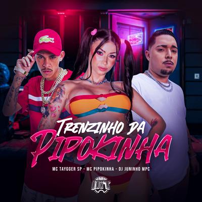 Trenzinho da Pipokinha's cover