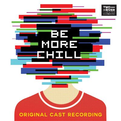 A Guy That I'd Kinda Be Into By Stephanie Hsu, 'Be More Chill' Ensemble, Be More Chill's cover