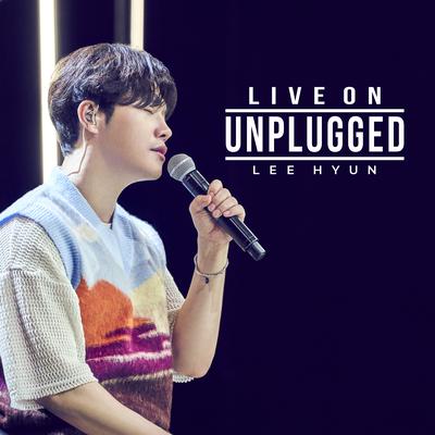 LIVE ON UNPLUGGED - LEE HYUN's cover