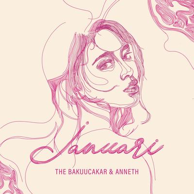 Januari By The Bakuucakar, Anneth's cover