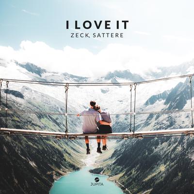 I Love It By ZecK, Satterê's cover