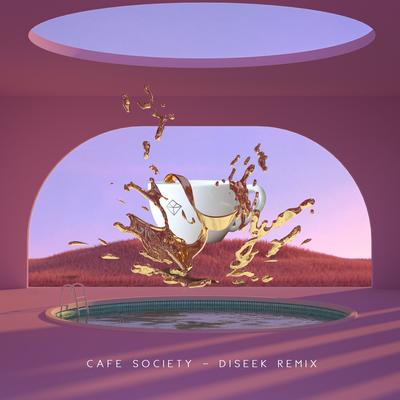 Cafe Society (Diseek Remix) By EL.SY., Diseek's cover