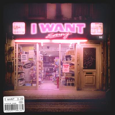 I Want By ENNY's cover