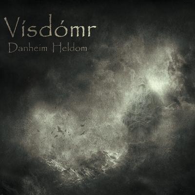 Vísdómr By Heldom, Danheim's cover