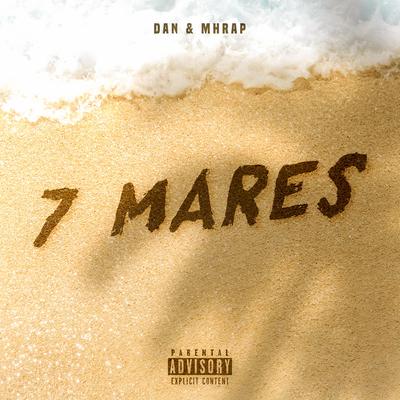 7 Mares By ÉoDan, MHRAP's cover