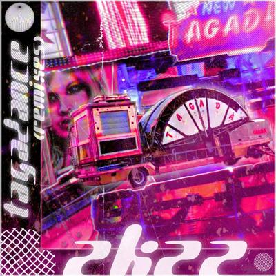 TAGADANCE 2K22 (The Remixes)'s cover