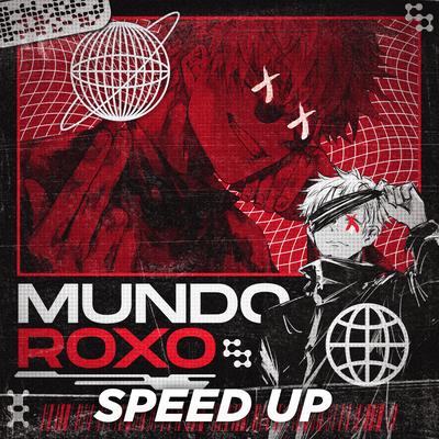 Mundo Roxo (Speed Up) By PeJota10*'s cover