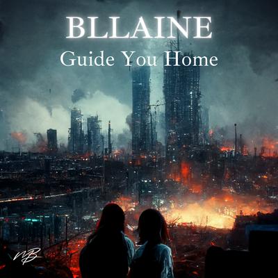 Guide You Home By Bllaine's cover