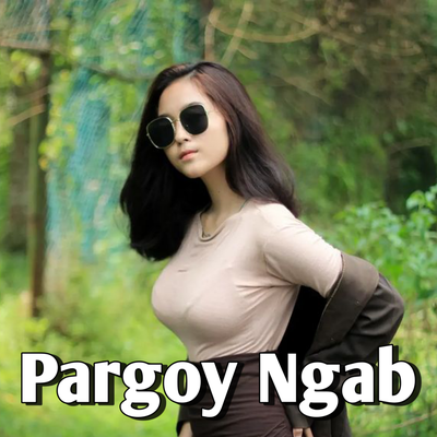 Pargoy Ngab By Dj oda's cover