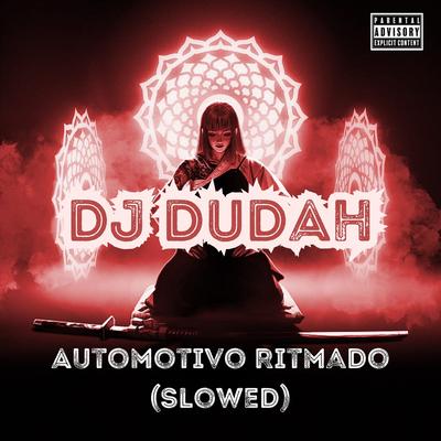 Automotivo Ritmado (Slowed)'s cover