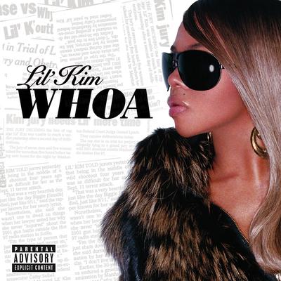 Whoa By Lil' Kim's cover