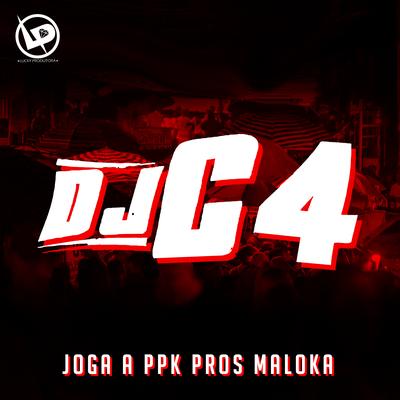 Joga a Ppk Pros Maloka By MC Chico, Dj C4, MC DDSV's cover