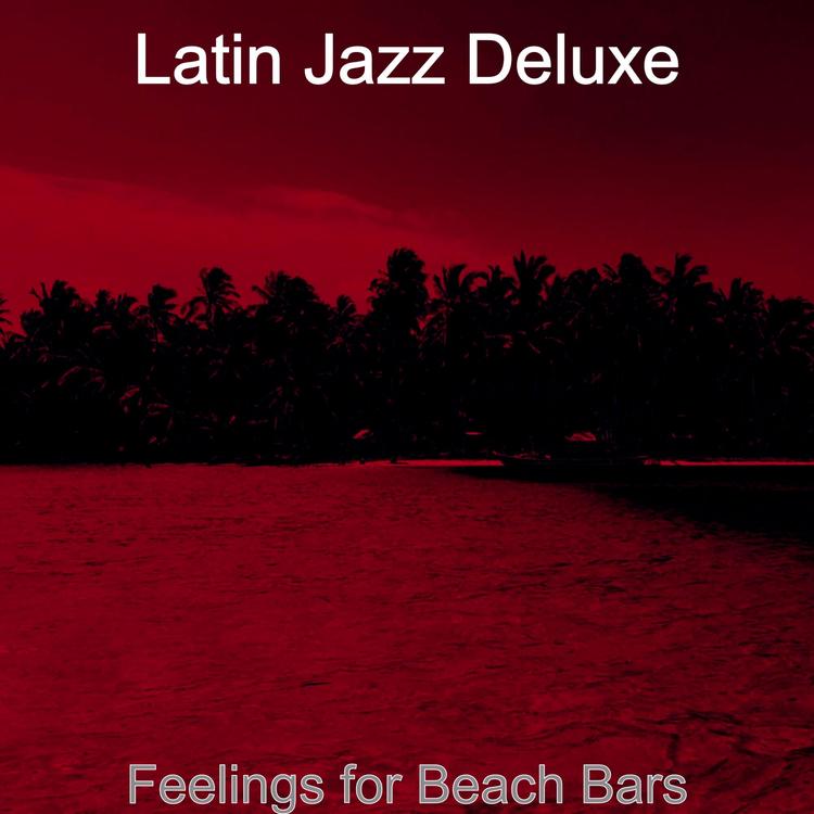 Latin Jazz Deluxe's avatar image